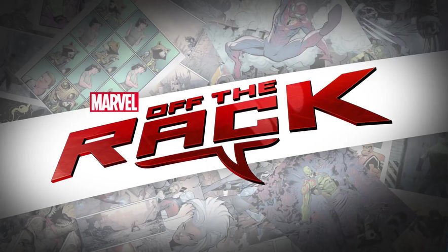 STREAMING SERIES: Marvel's Off the Rack (series trailer)